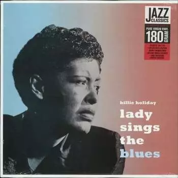 Виниловая пластинка Holiday Billie - Lady Sings The Blues