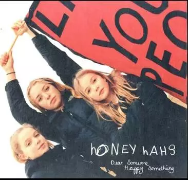 Виниловая пластинка Honey Hahs - Dear Someone, Happy Something