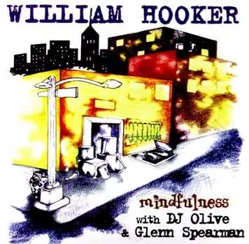 Виниловая пластинка Hooker William - Mindfulness