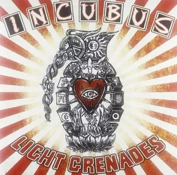 Виниловая пластинка Incubus - Light Grenades
