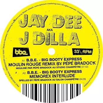 Виниловая пластинка J Dilla - B.B.E.