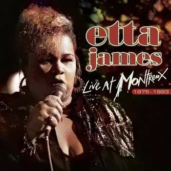 Виниловая пластинка James Etta - Live At Montreux 1975-1993 (Limited Edition)