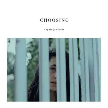 Виниловая пластинка Jamieson Sophie - Choosing