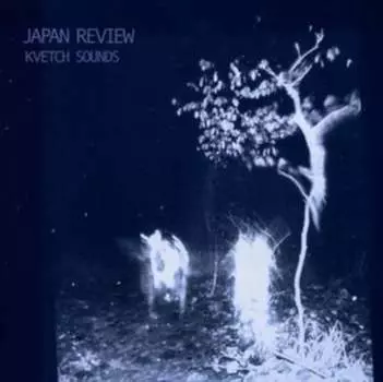 Виниловая пластинка Japan Review - Kvetch Sounds