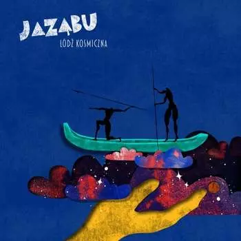 Виниловая пластинка Jazbu - d kosmiczna