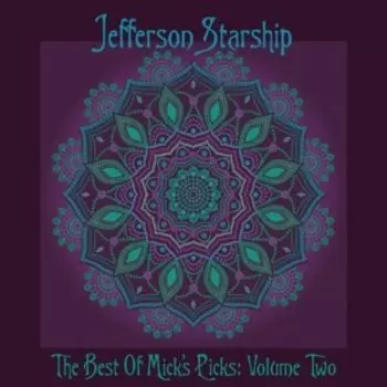 Виниловая пластинка Jefferson Starship - The Best of Mick's Picks