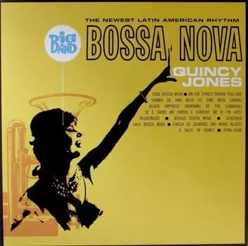 Виниловая пластинка Jones Quincy - Big Band Bossa Nova (Yellow)