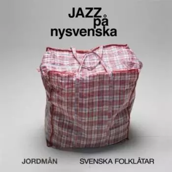 Виниловая пластинка Jordman - Jazz Pa Nysvenska