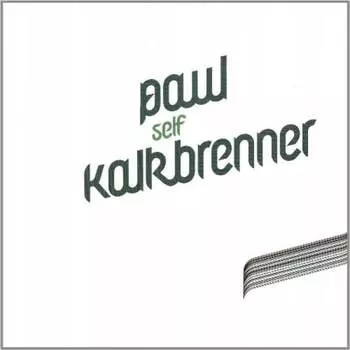 Виниловая пластинка Kalkbrenner Paul - Self