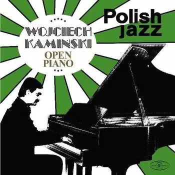 Виниловая пластинка Kamiski Wojciech - Polish Jazz: Open Piano. Volume 66