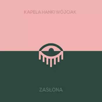 Виниловая пластинка Kapela Hanki Wjciak - Zasona