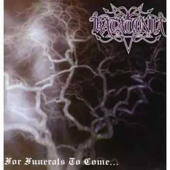 Виниловая пластинка Katatonia - For Funerals to Come