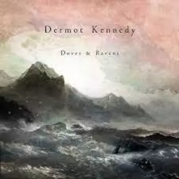 Виниловая пластинка Kennedy Dermot - Doves & Ravens