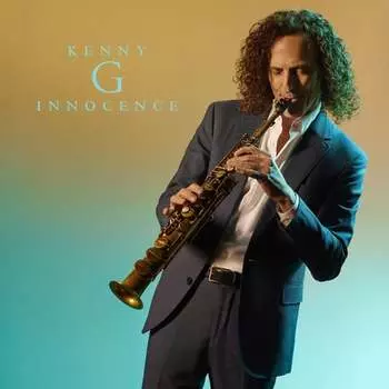 Виниловая пластинка Kenny G - Innocence