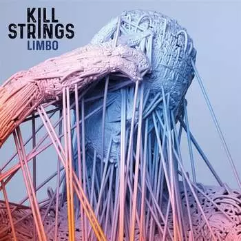 Виниловая пластинка Kill Strings - Limbo