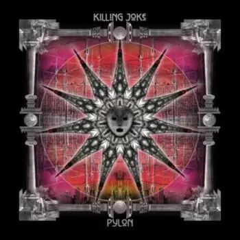 Виниловая пластинка Killing Joke - Pylon