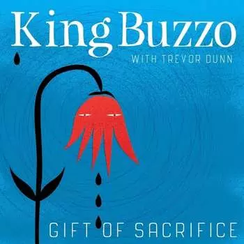 Виниловая пластинка King Buzzo - Gift Of Sacrifice