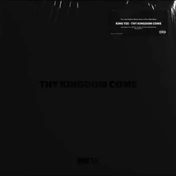 Виниловая пластинка King Tee - Thy Kingdom Come