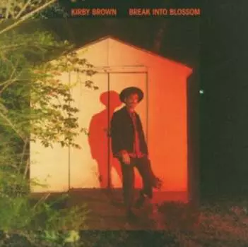 Виниловая пластинка Kirby Brown Music - Break Into Blossom