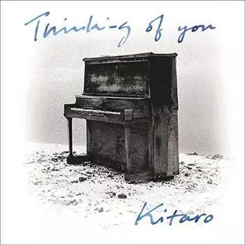 Виниловая пластинка Kitaro - Thinking Of You
