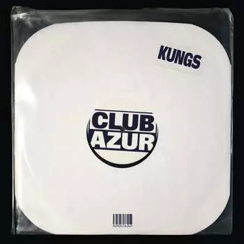 Виниловая пластинка Kungs - Club Azur