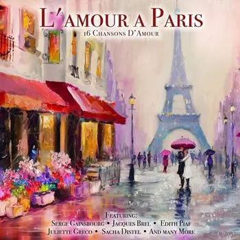 Виниловая пластинка L'Amour A Paris | Various Artists