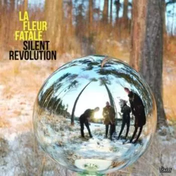 Виниловая пластинка La Fleur Fatale - Silent Revolution