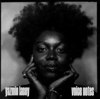 Виниловая пластинка Lacey Yazmin - Voice Notes