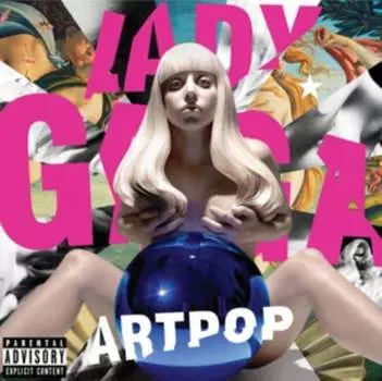 Виниловая пластинка Lady Gaga - Artpop