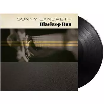 Виниловая пластинка Landreth Sonny - Blacktop Run