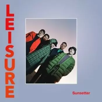 Виниловая пластинка Leisure - Sunsetter