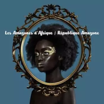 Виниловая пластинка Les Amazones d'Afrique - Republique Amazone