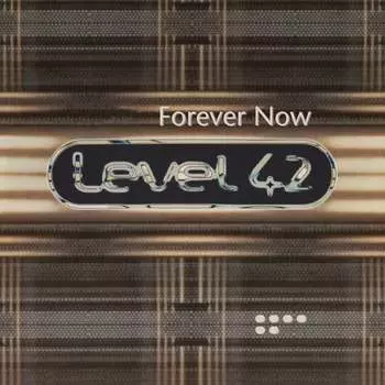 Виниловая пластинка Level 42 - Forever Now