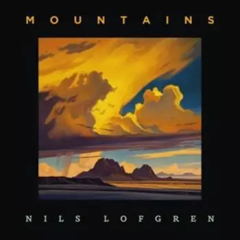 Виниловая пластинка Lofgren Nils - Mountains