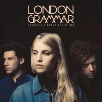 Виниловая пластинка London Grammar - Truth Is A Beautiful Thing