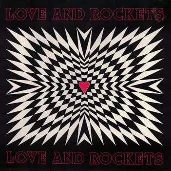 Виниловая пластинка Love and Rockets - Love And Rockets