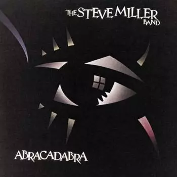 Виниловая пластинка LP Abracadabra - Steve Miller Band
