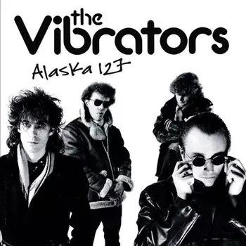 Виниловая пластинка LP Alaska 127 - The Vibrators