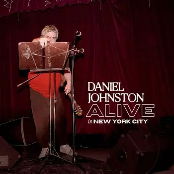 Виниловая пластинка LP Alive In New York City [Clear Vinyl] - Daniel Johnston