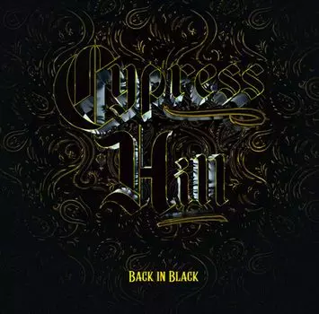 Виниловая пластинка LP Back In Black [Bonus Track] - Cypress Hill