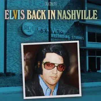 Виниловая пластинка LP Back In Nashville - Elvis Presley