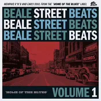 Виниловая пластинка LP Beale Street Beats Vol. 1: Home Of The Blues (10") - Various Artists