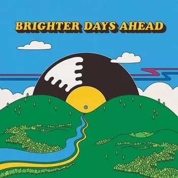 Виниловая пластинка LP Brighter Days Ahead - Various Artists