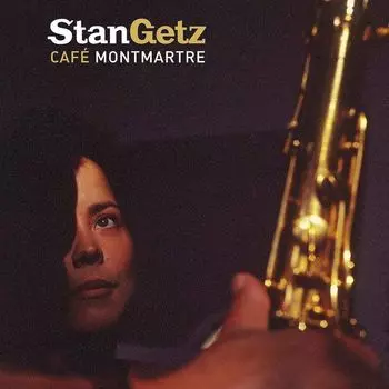 Виниловая пластинка LP Caf Montmartre - Stan Getz