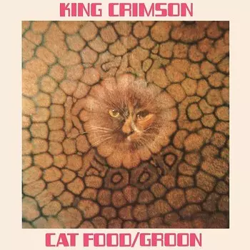 Виниловая пластинка LP Cat Food / Groon [50th Anniversary Edition] (10") - King Crimson