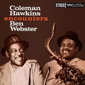 Виниловая пластинка LP Coleman Hawkins Encounters Ben Webster [180 Gram Vinyl] - Coleman Hawkins, Ben Webster