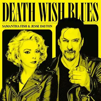 Виниловая пластинка LP Death Wish Blues [Clear w/ Black & Orange Swirls Vinyl] - Samantha Fish, Jesse Dayton