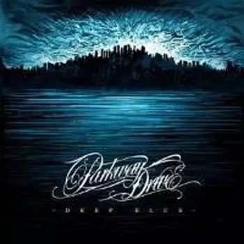 Виниловая пластинка LP Deep Blue - Parkway Drive