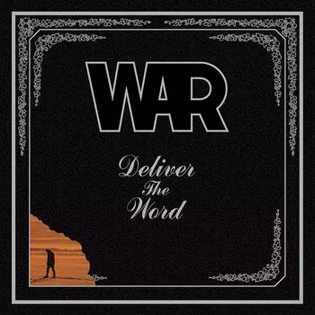 Виниловая пластинка LP Deliver The Word - War