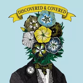 Виниловая пластинка LP Discovered & Covered - Various Artists